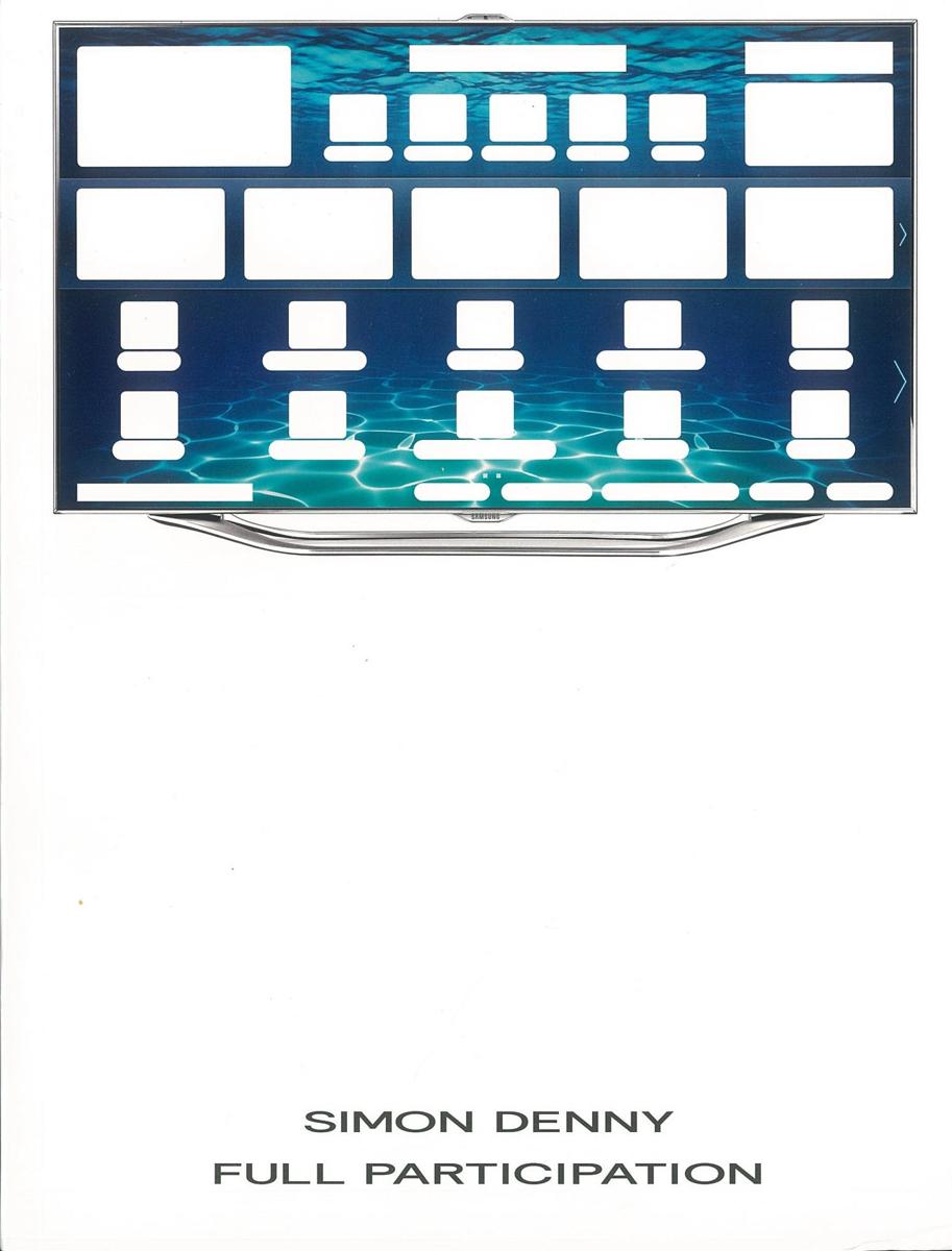 Simon Denny : full participation / Jacob Proctor ; with texts by Pablo Larios and Hanna Hölling cover