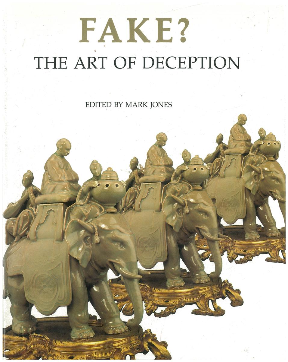 Fake? : the art of deception / Mark Jones cover