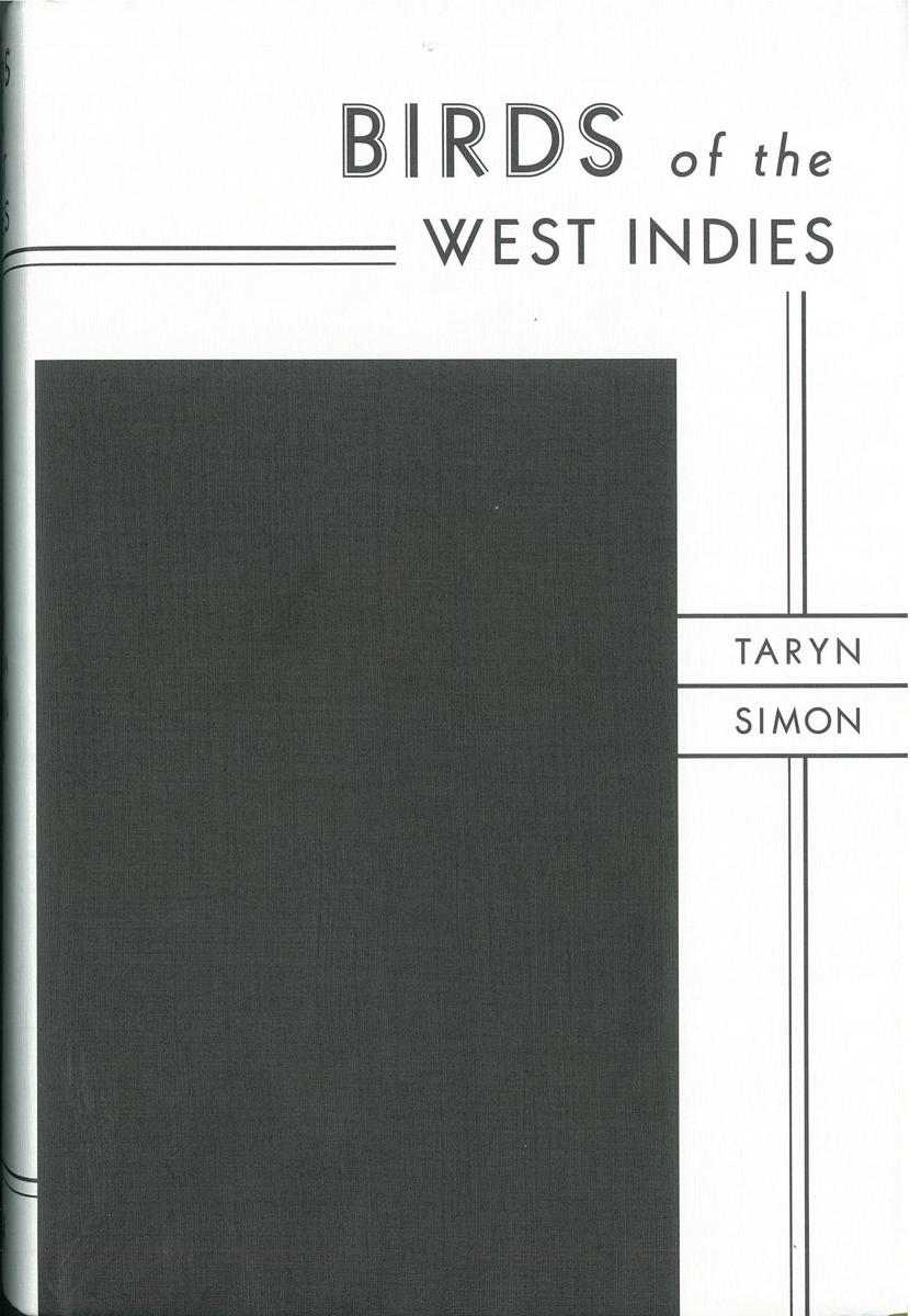 Taryn Simon : the birds of the West Indies / Taryn Simon cover