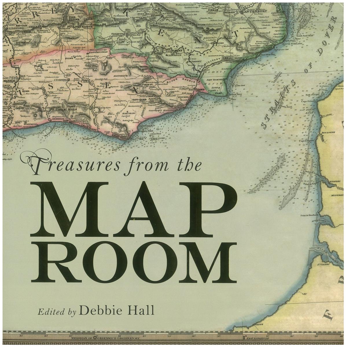 Treasures from the map room : a journey through the Bodleian collections / edited by Debbie Hall cover