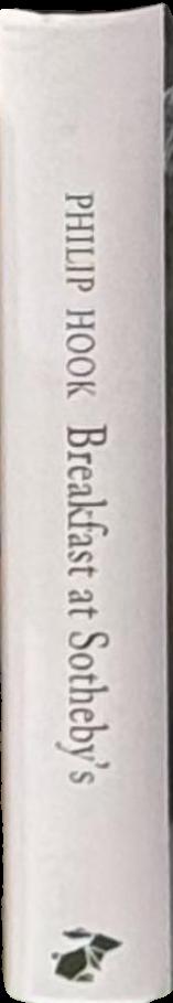 Breakfast at Sotheby's : an A-Z of the art world spine