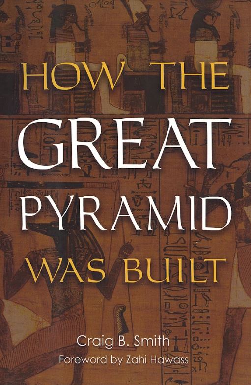 How the Great Pyramid was built cover