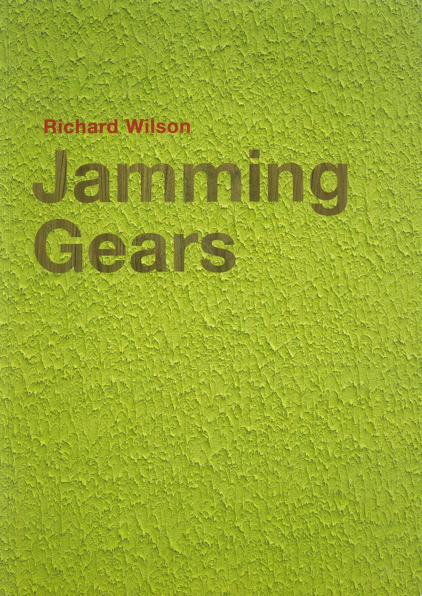 Jamming gears / Richard Wilson cover