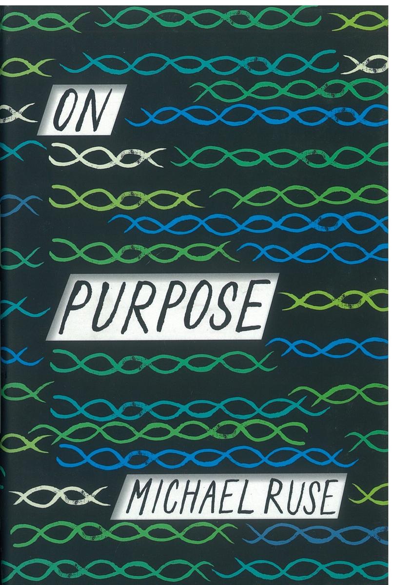 On purpose / Michael Ruse cover