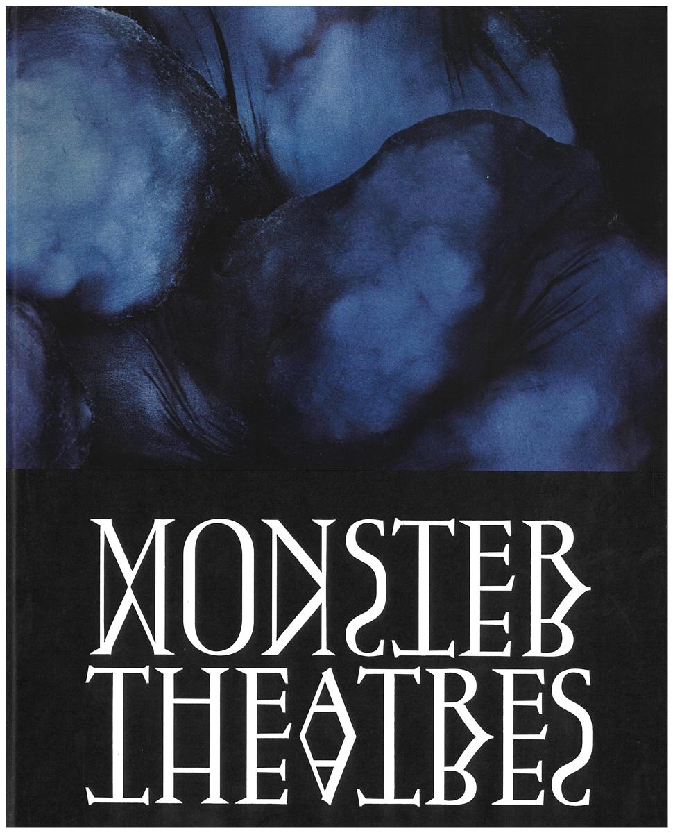Monster theatres : 2020 Adelaide Biennial of Australian Art / Leigh Robb cover