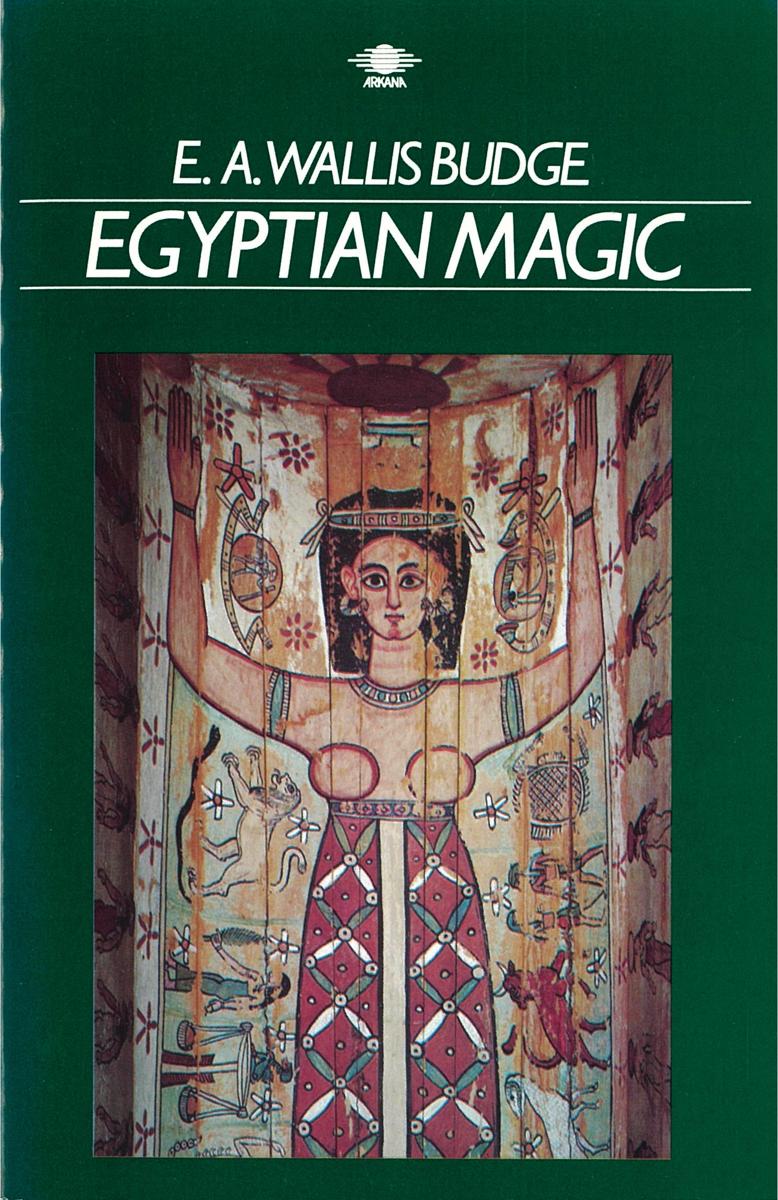 Egyptian magic / E.A. Wallis Budge cover