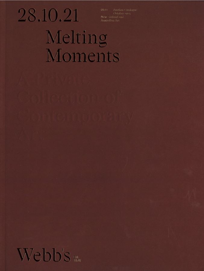 28.10.21 Melting moments : A private collection of contemporary art [28 October 2021] / Webb's cover