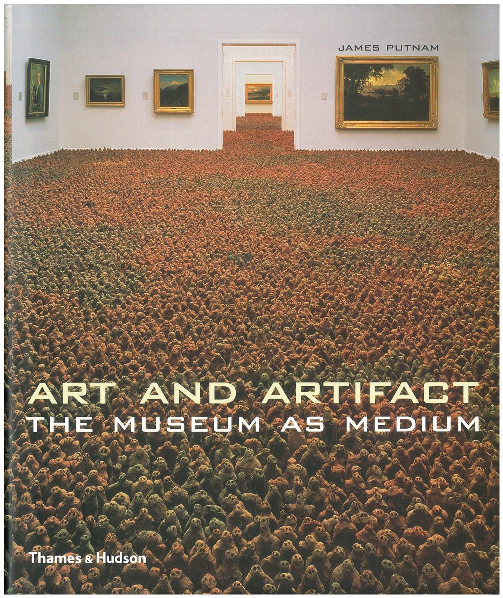Art and artifact : the museum as medium / James Putnam cover