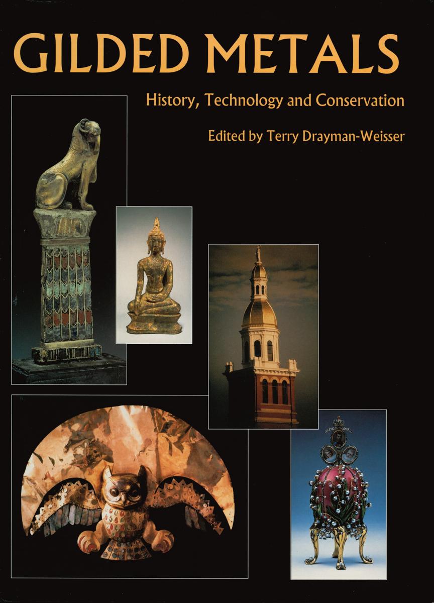 Gilded metals : history, technology and conservation cover