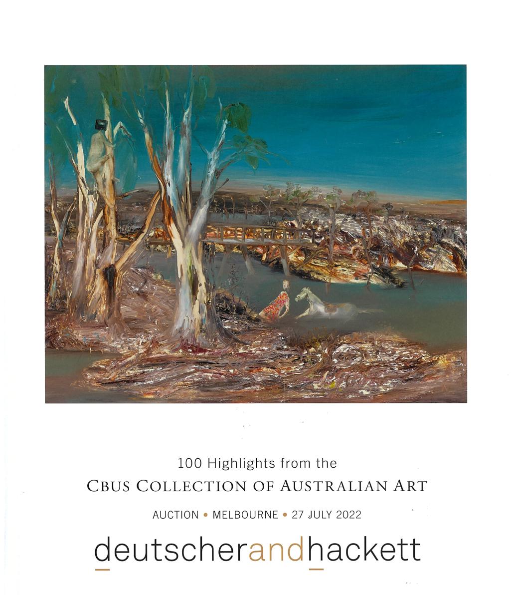 100 highlights from the CBUS collection of Australian art : lots 1-100 : auction, Melbourne, 27 July 2022 / Deutscher and Hackett cover