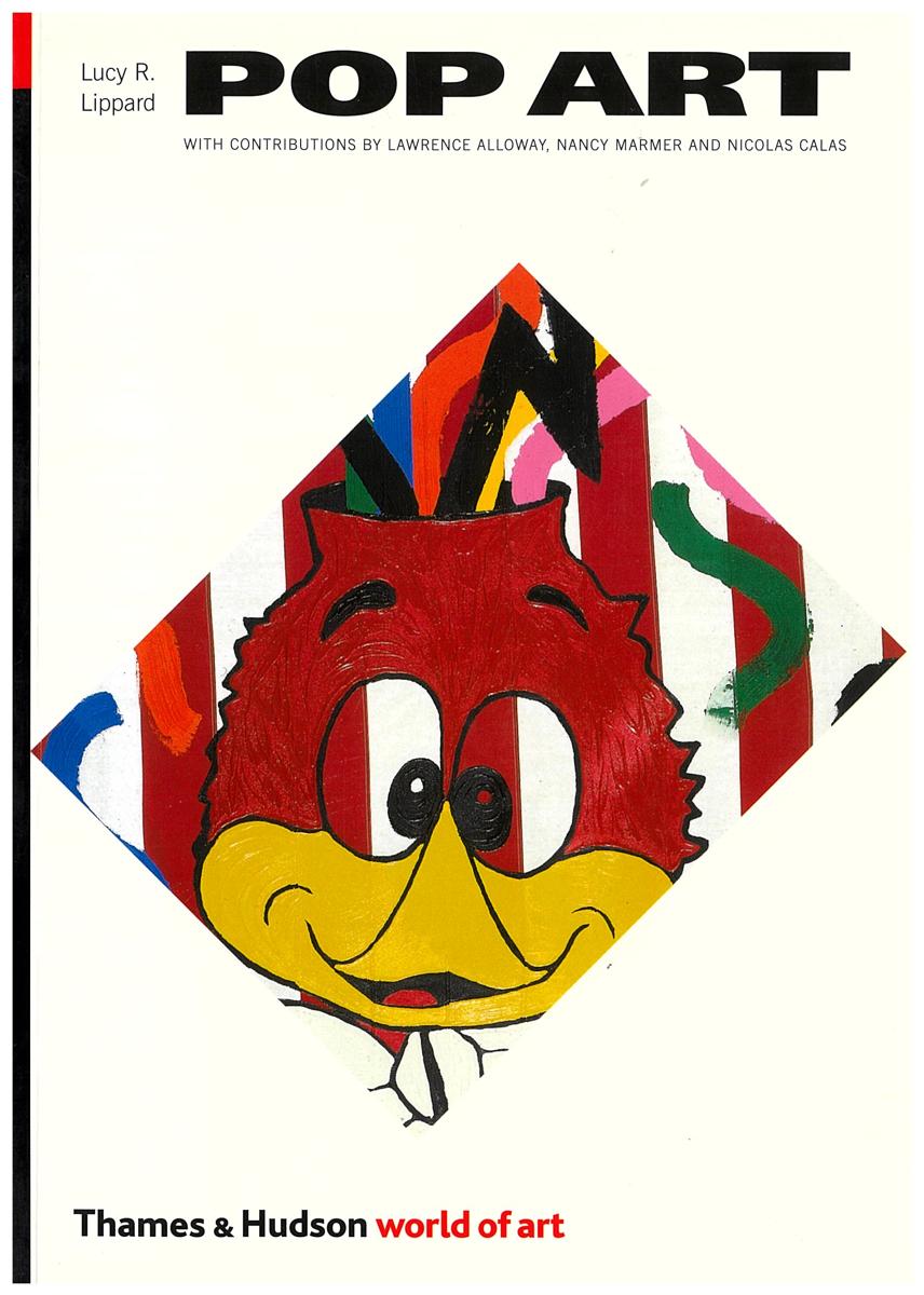 Pop art / Lucy R. Lippard ; with contributions by Lawrence Alloway, Nancy Marmer, Nicolas Calas cover