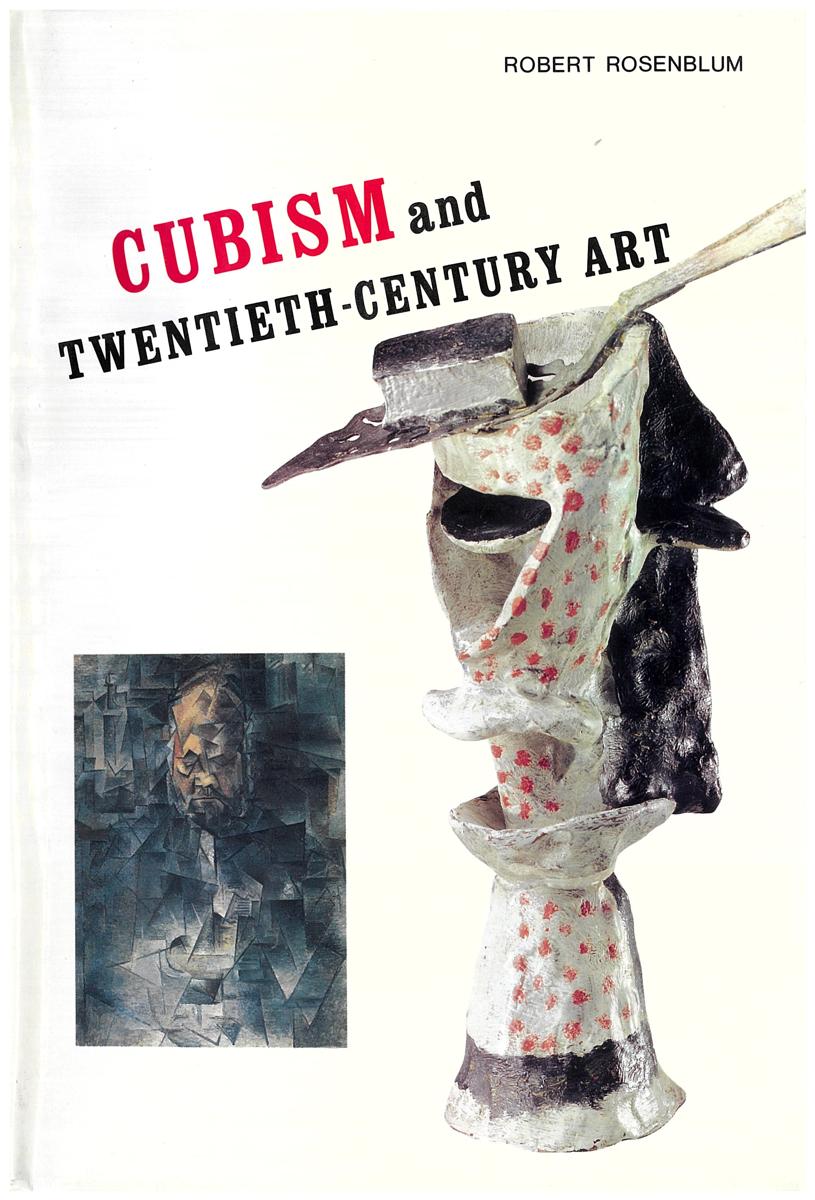 Cubism and twentieth-century art / Robert Rosenblum cover