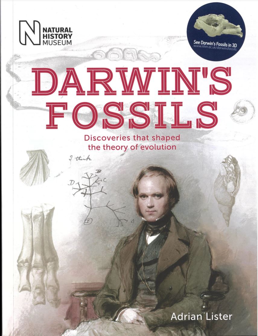 Darwin's fossils : discoveries that shaped the theory of evolution / Adrian Lister cover