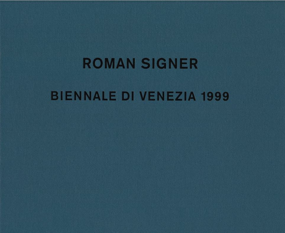 Roman Signer : XLVIII. biennale di Venezia 1999. Svizzera cover