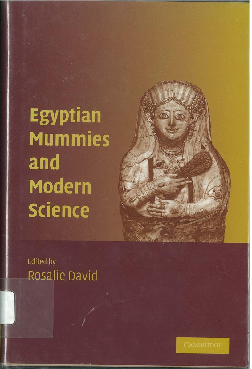 Egyptian mummies and modern science / edited by Rosalie David cover