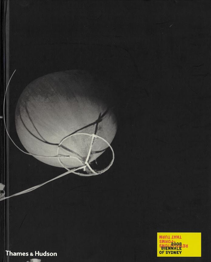 2008 Biennale of Sydney : revolutions - forms that turn cover