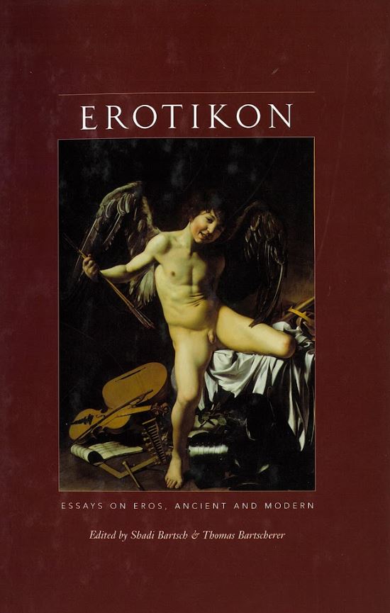 Erotikon : essays on eros, ancient and modern cover