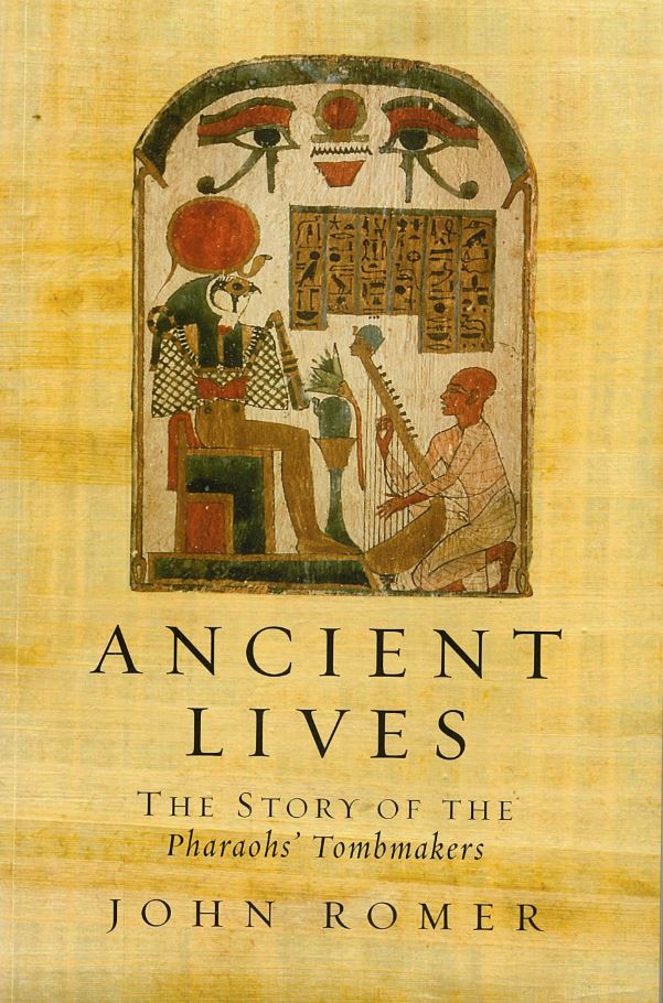 Ancient lives : the story of the pharaohs' tombmakers / John Romer cover