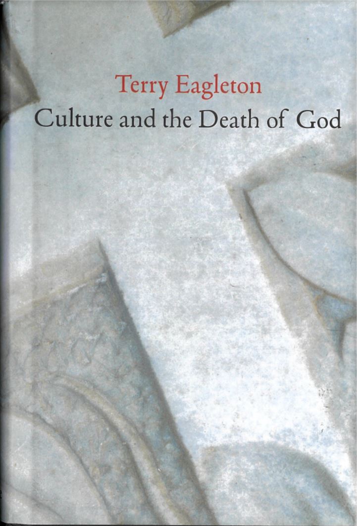 Culture and the death of God / Terry Eagleton cover