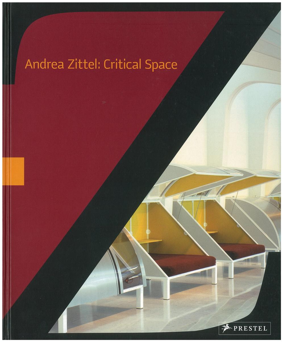 Andrea Zittel : critical space cover