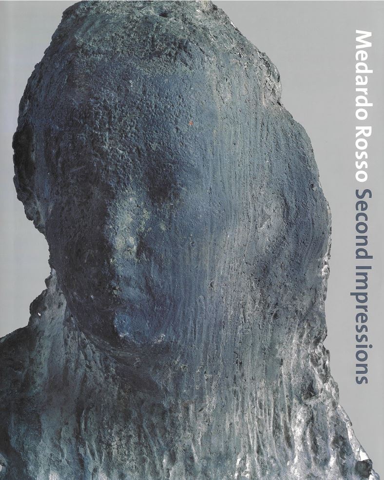 Medardo Rosso : second impressions cover