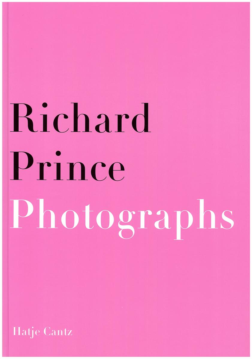 Richard Prince : photographs cover