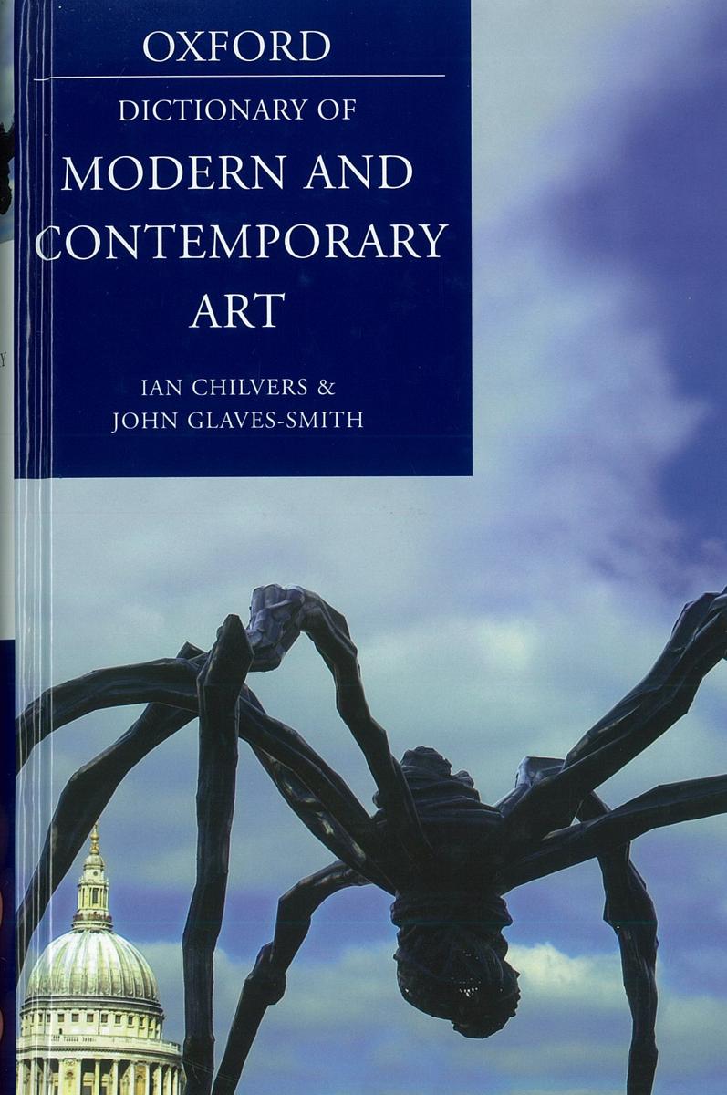 A dictionary of modern and contemporary art / Ian Chilvers and John Glaves-Smith cover