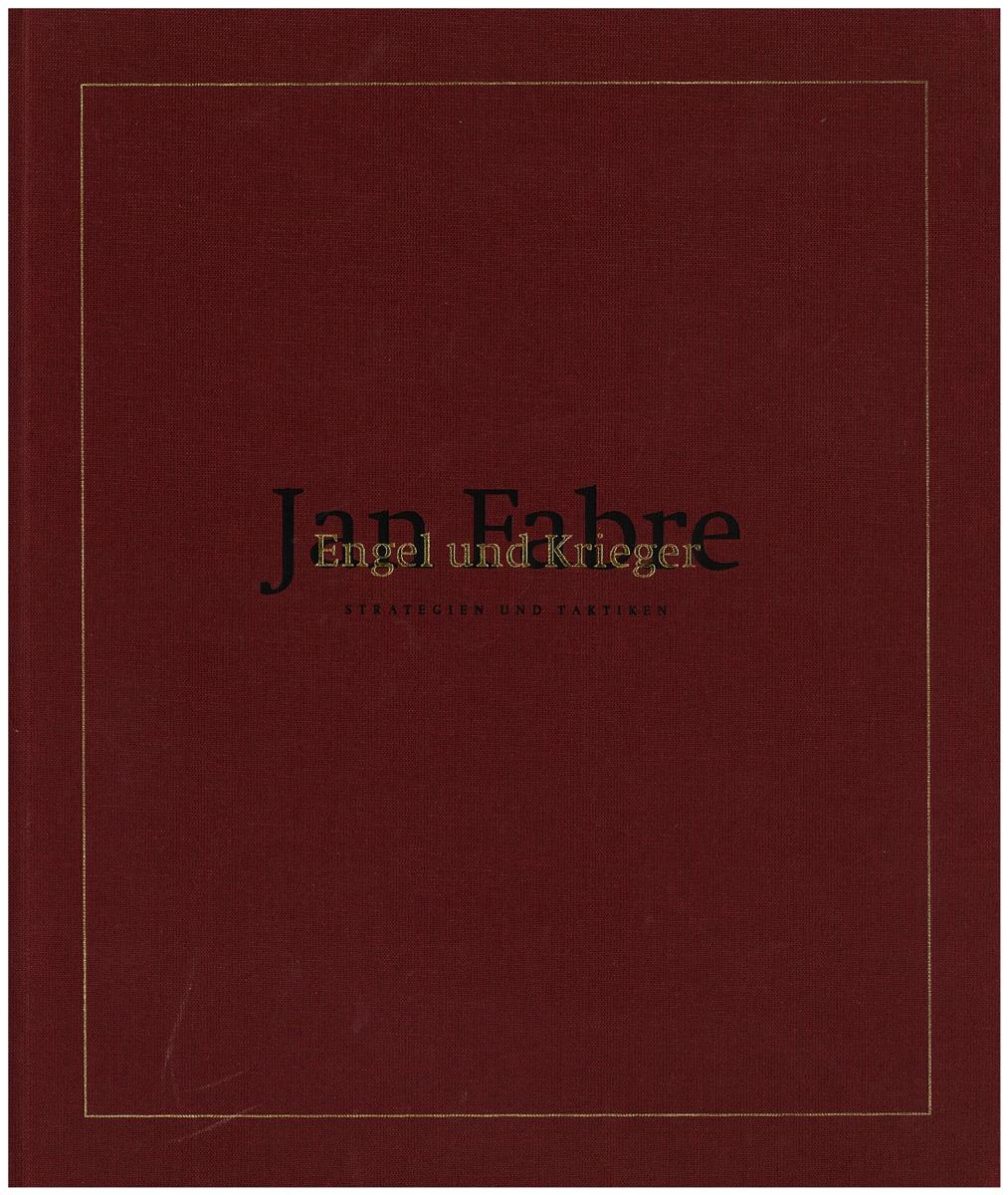 Jan Fabre : engel und krieger : strategien und taktiken cover