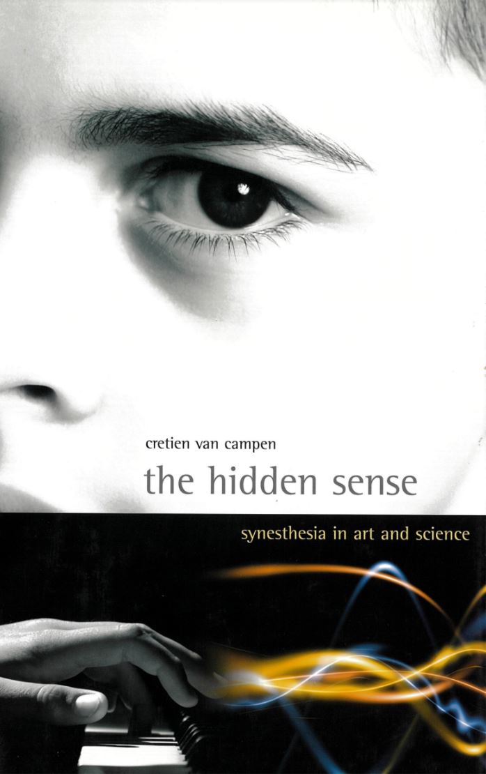 The hidden sense : synesthesia in art and science cover