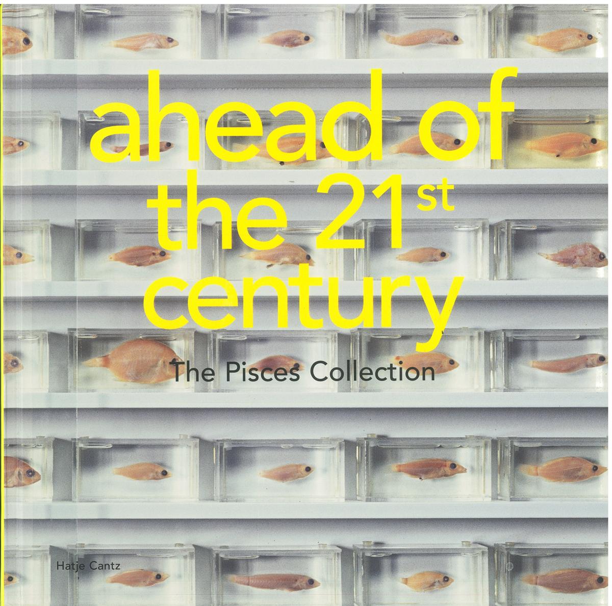 Ahead of the 21st century : the Pisces Collection cover