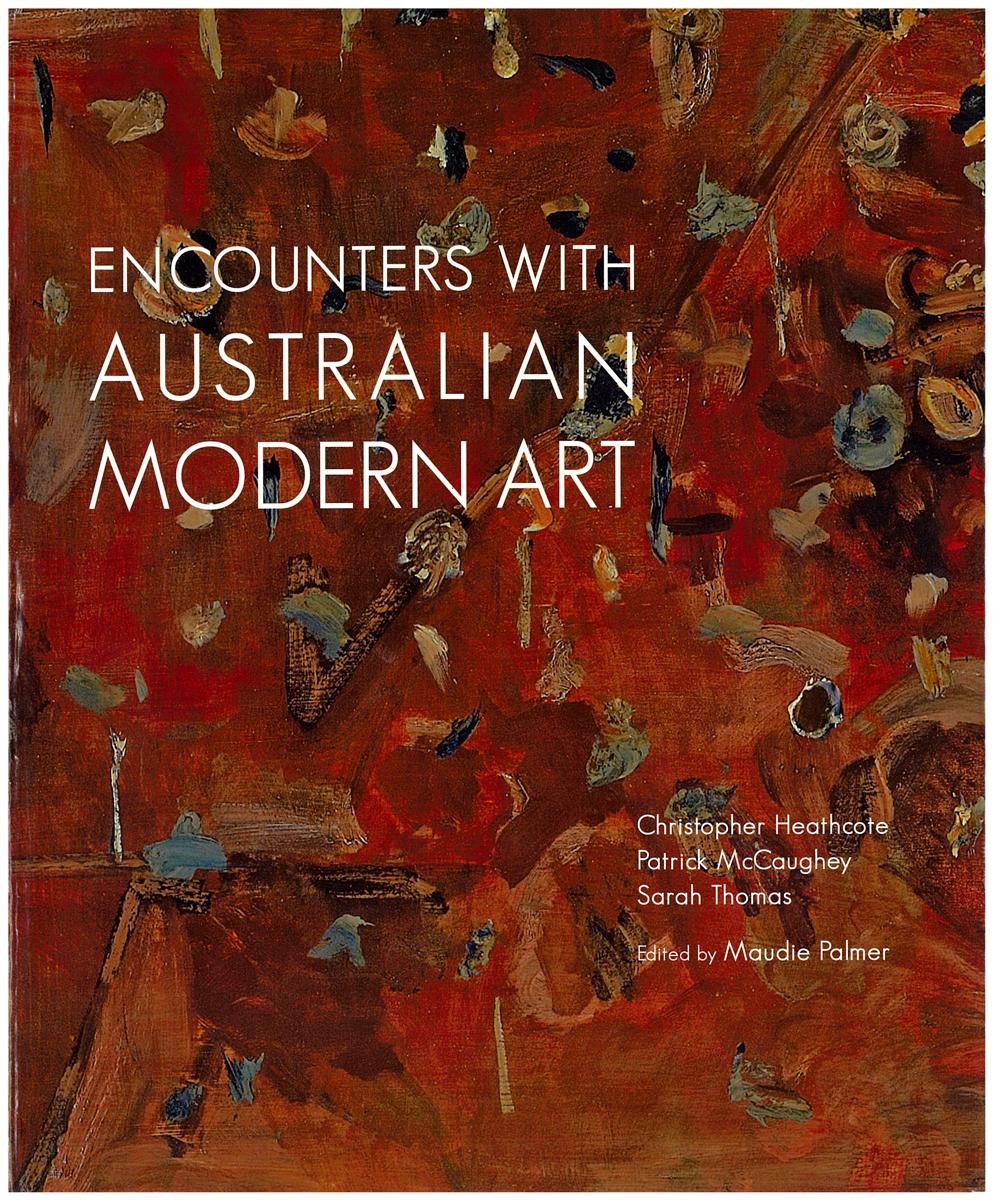 Encounters with Australian modern art cover