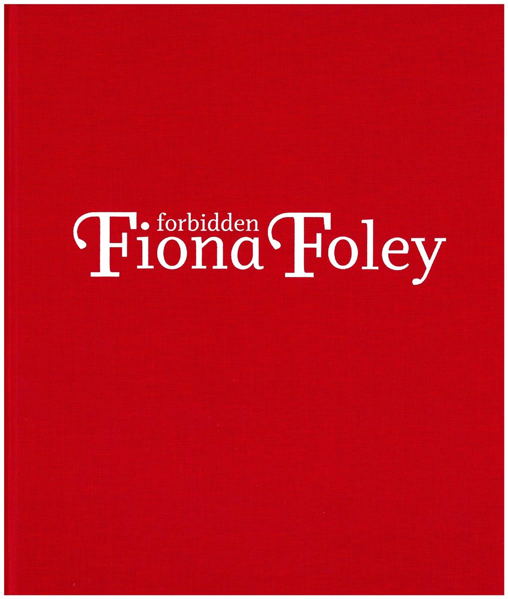 Fiona Foley : forbidden cover