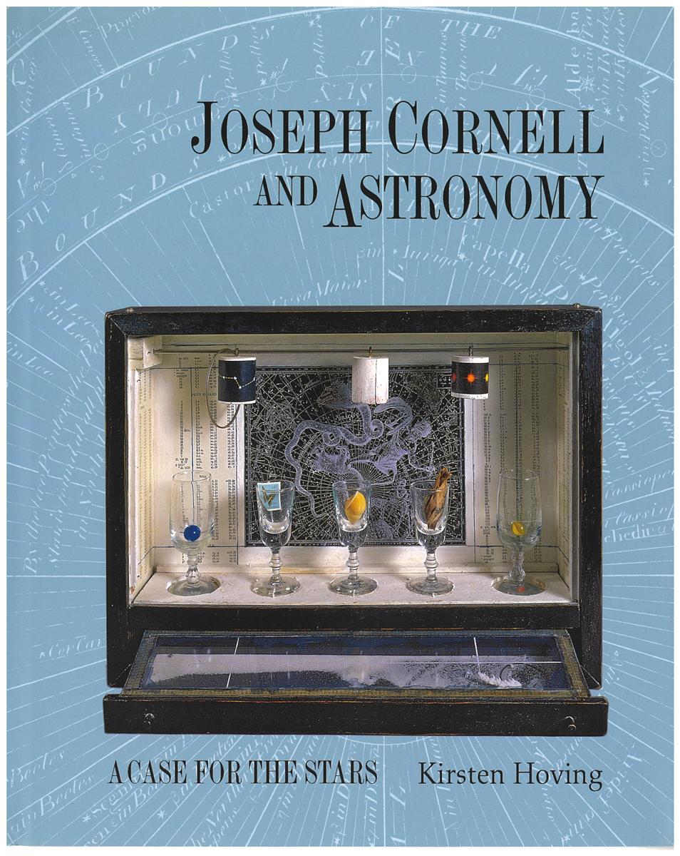 Joseph Cornell and astronomy : a case for the stars cover