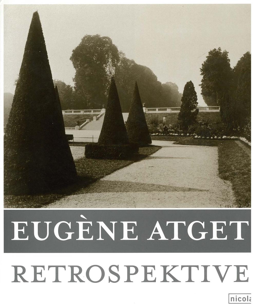 Eugene Atget : retrospektive cover