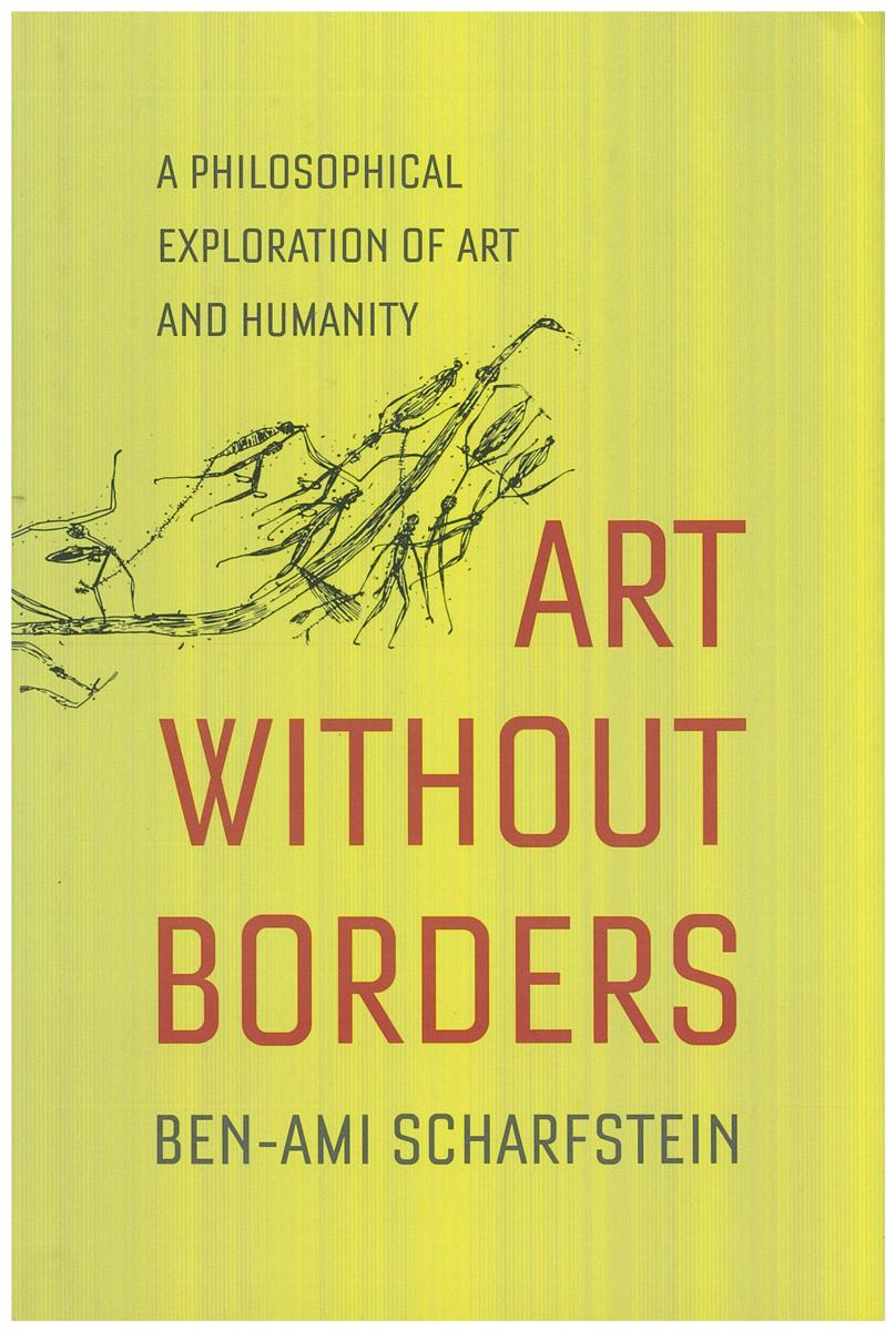 Art without borders : a philosophical exploration of art and humanity cover