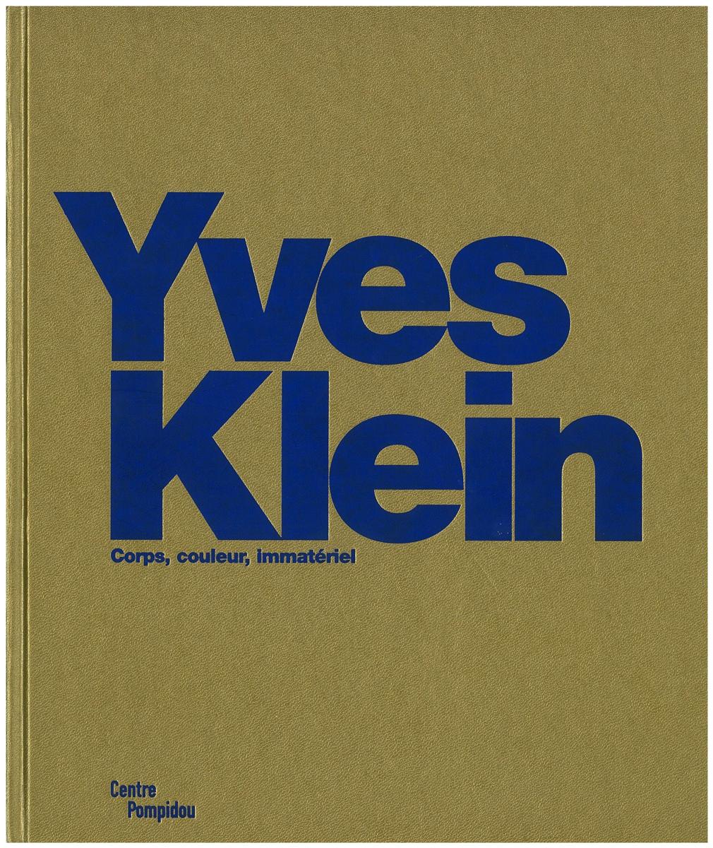 Yves Klein : corps, couleur, immaterial / Yves Klein cover