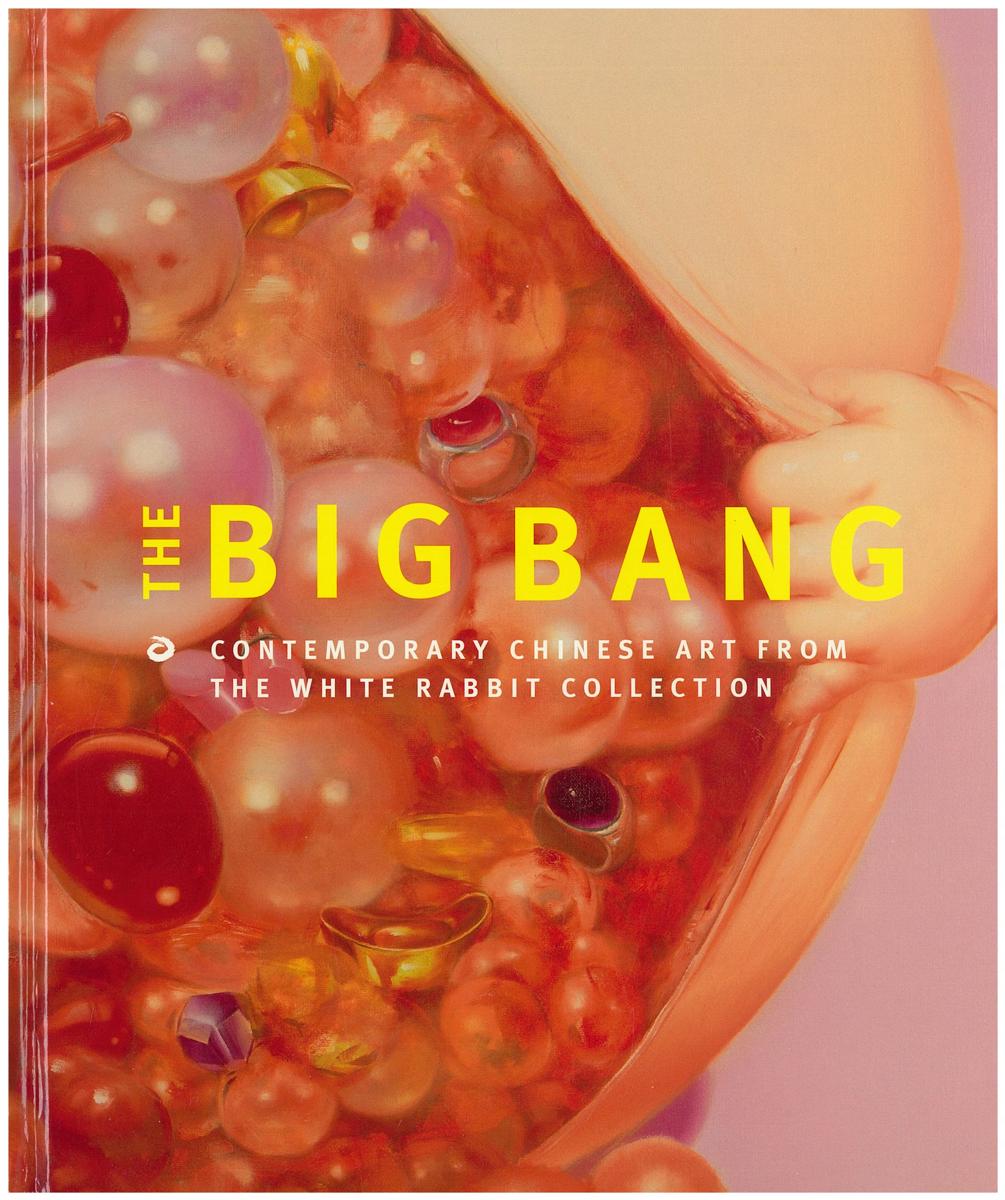 The big bang : contemporary Chinese art from the White Rabbit Collection /​ text by Elizabeth Keenan cover