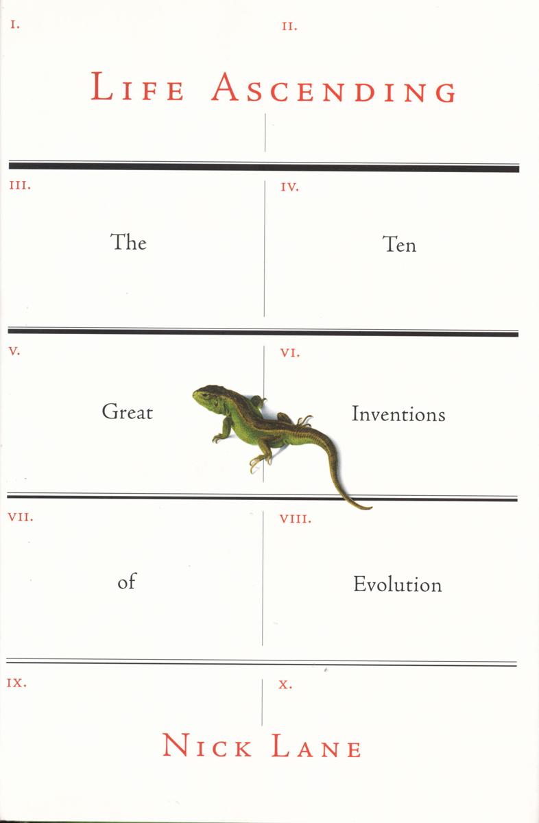 Life ascending : the ten great inventions of evolution cover