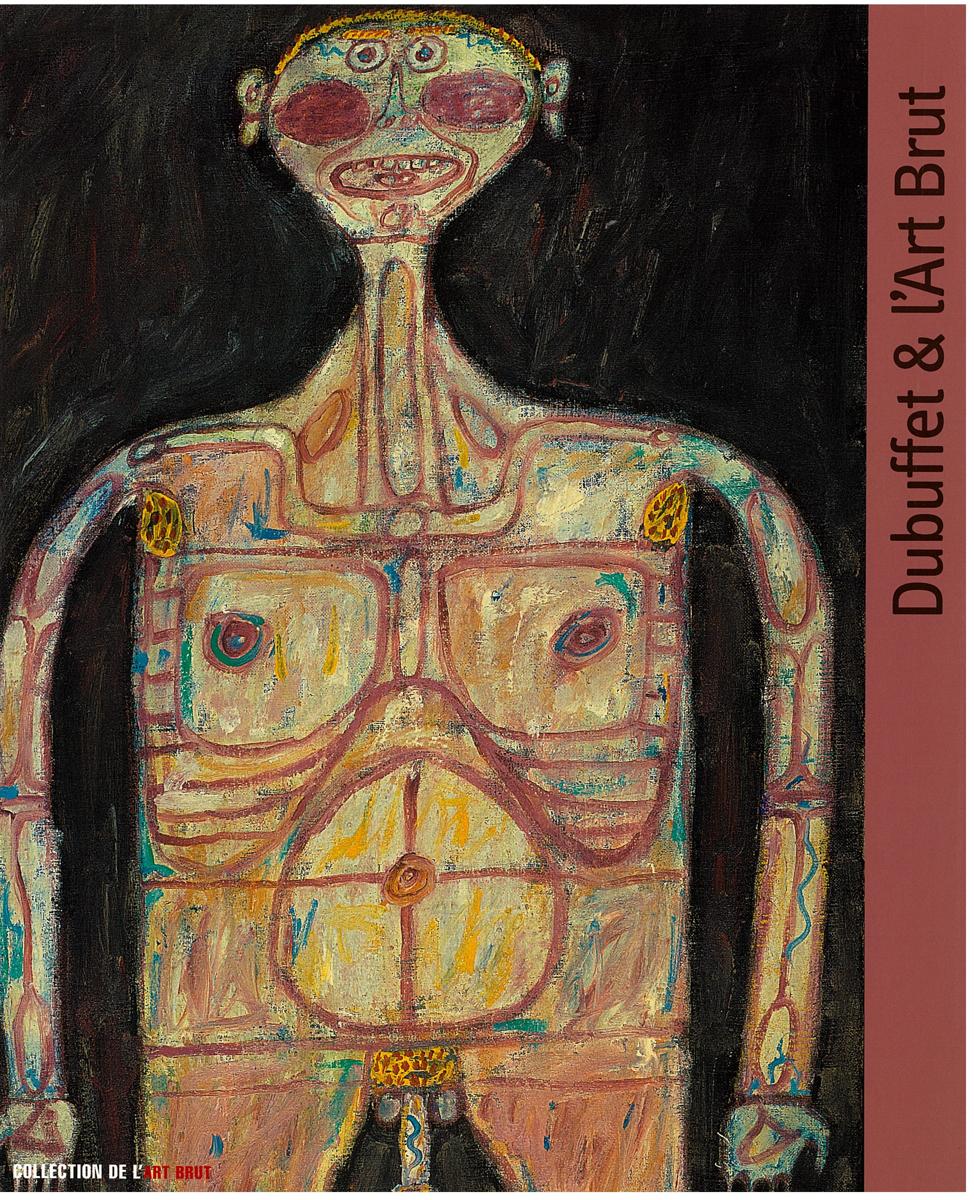 Dubuffet and l'Art Brut cover