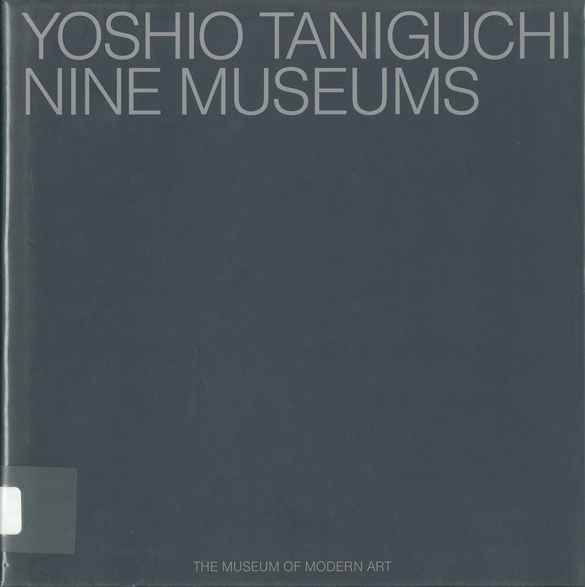 Yoshio Taniguchi : nine museums cover