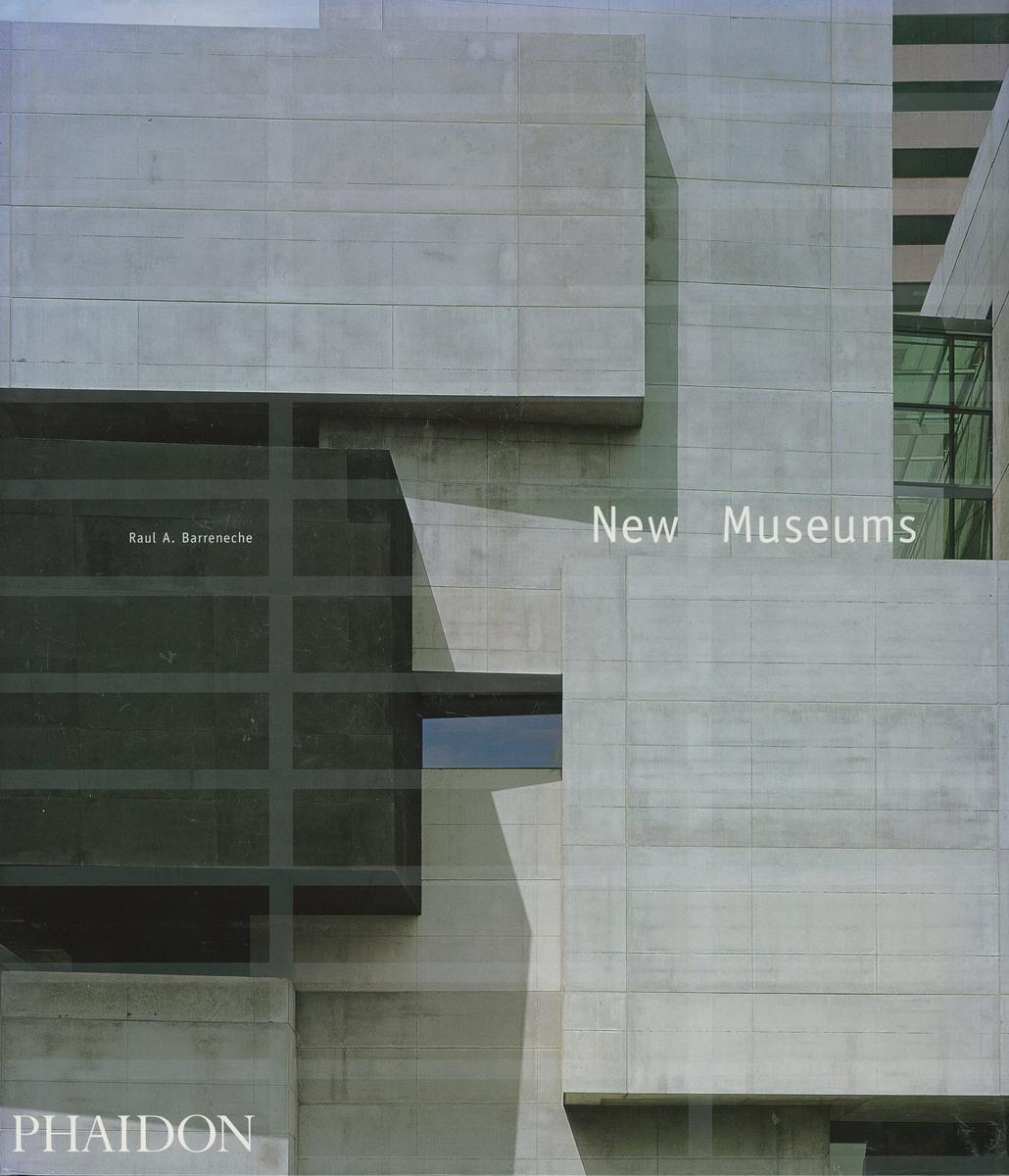 New museums /​ Raul A. Barreneche cover