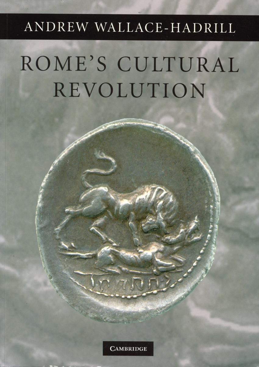 Rome's cultural revolution / Andrew Wallace-Hadrill cover