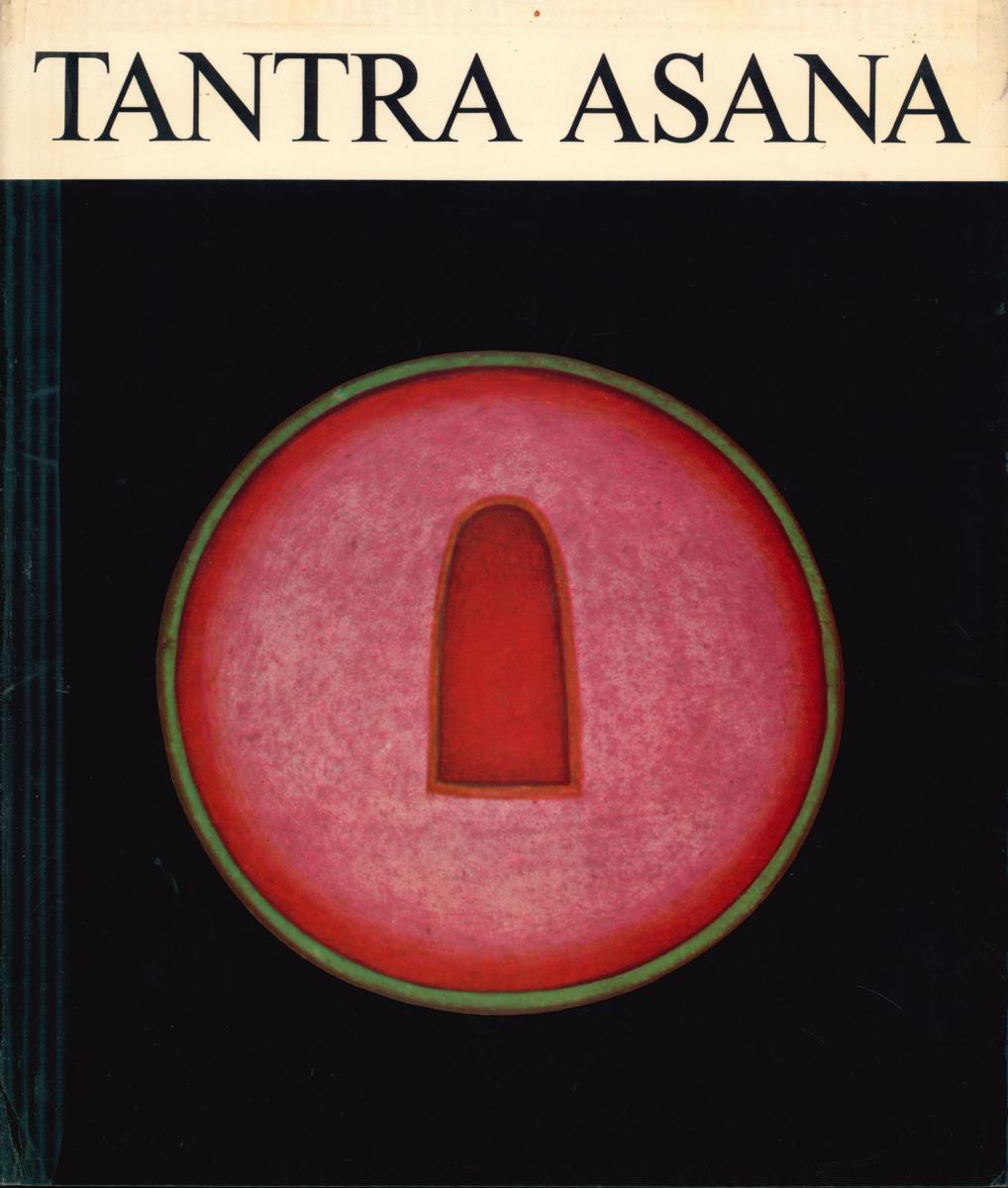 Tantra asana : a way to self-realization cover
