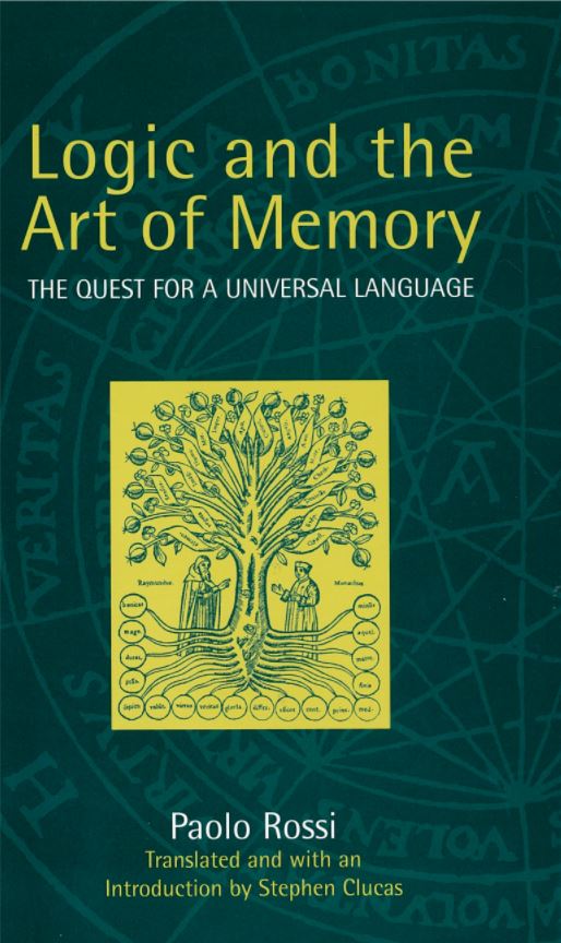 Logic and the art of memory : the quest for a universal language cover
