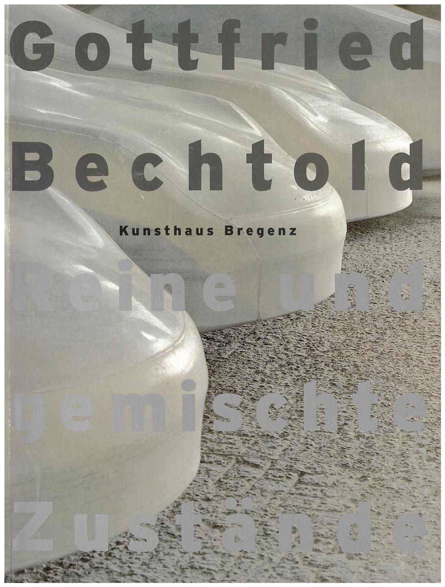 Gottfried Bechtold : reine und gemischte zustande cover
