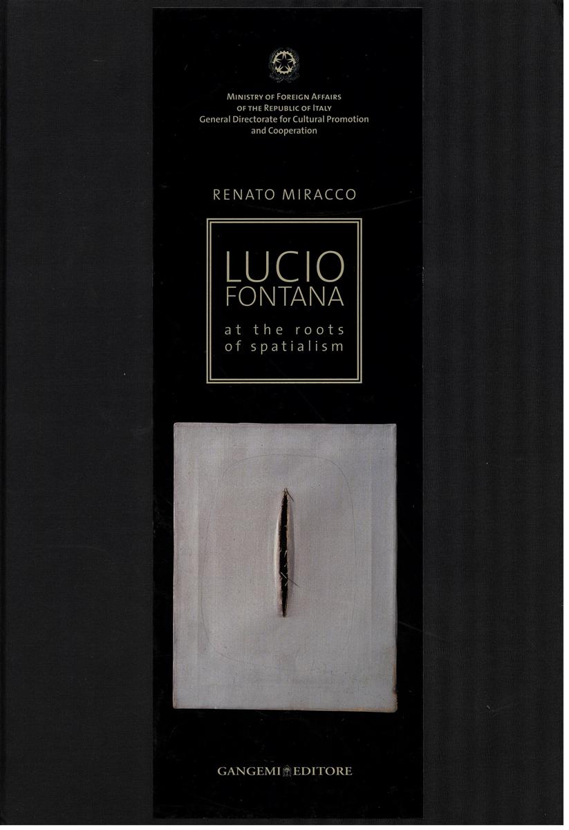 Lucio Fontana : at the roots of spatialism cover