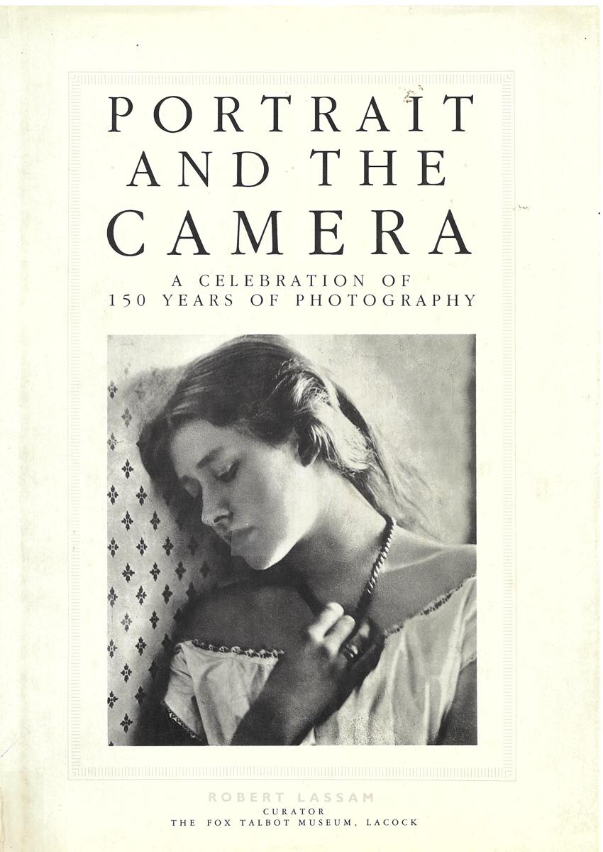 Portrait and the camera : a celebration of 150 years of photography cover