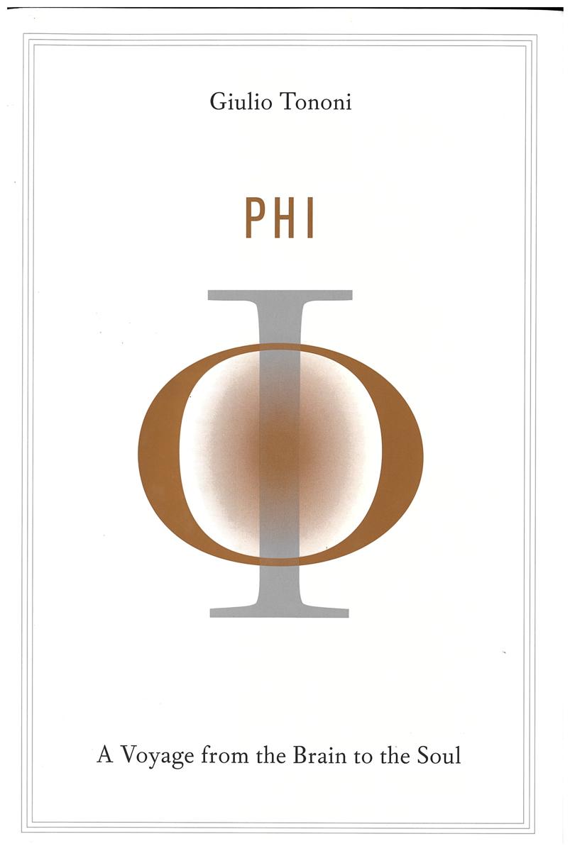 Phi : a voyage from the brain to the soul / Giulio Tononi cover