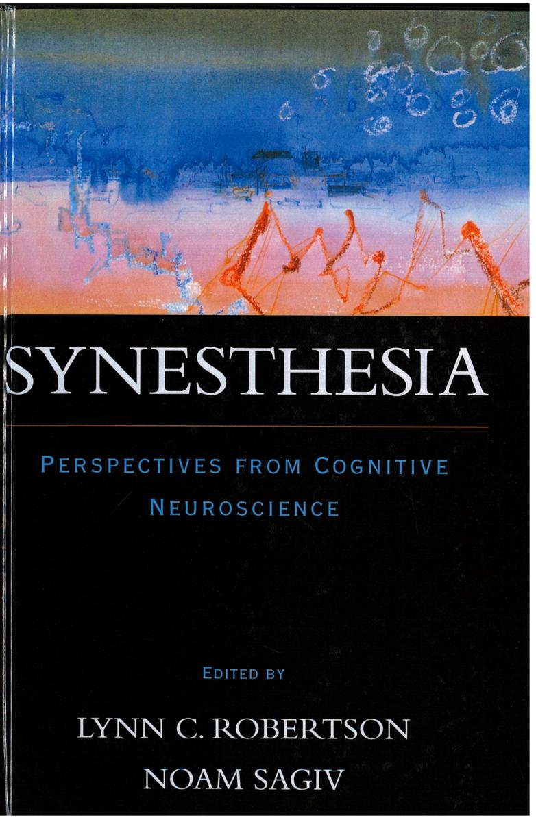 Synesthesia : perspectives from cognitive neuroscience cover