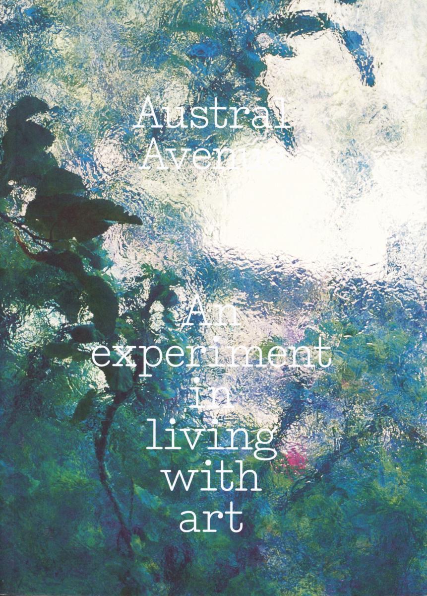 Austral Avenue : an experiment in living with art cover